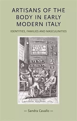 Artisans of the Body in Early Modern Italy cover