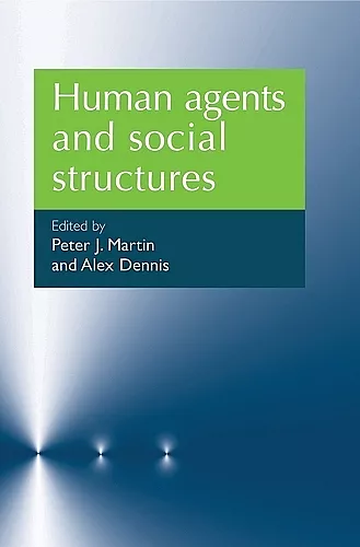 Human Agents and Social Structures cover