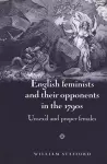 English Feminists and Their Opponents in the 1790s cover