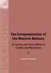 The Europeanisation of the Western Balkans cover