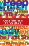 Cult British Tv Comedy cover
