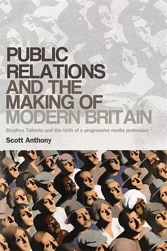 Public Relations and the Making of Modern Britain cover