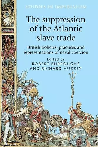 The Suppression of the Atlantic Slave Trade cover