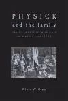 Physick and the Family cover