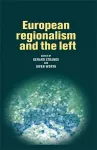 European Regionalism and the Left cover