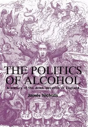 The Politics of Alcohol cover