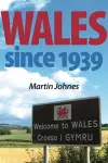 Wales Since 1939 cover