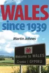 Wales Since 1939 cover