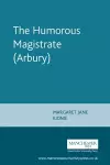 The Humorous Magistrate (Arbury) cover