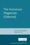 The Humorous Magistrate (Osborne) cover