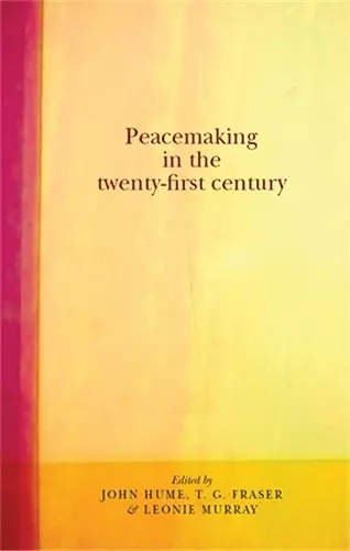 Peacemaking in the Twenty-First Century cover