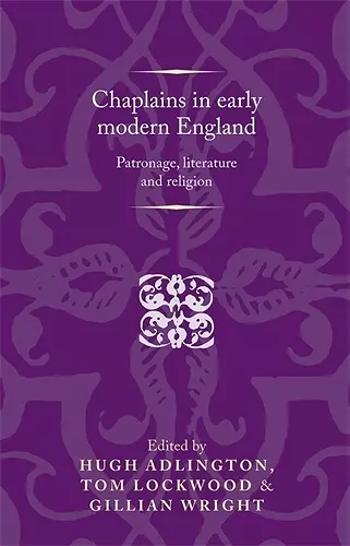 Chaplains in Early Modern England cover