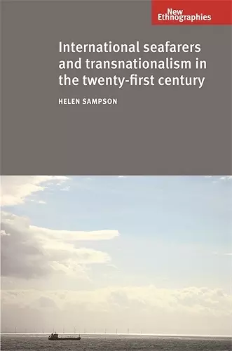 International Seafarers and Transnationalism in the Twenty-First Century cover