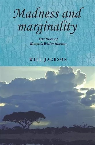 Madness and Marginality cover