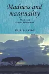 Madness and Marginality cover