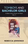 Tomboys and Bachelor Girls cover