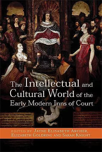 The Intellectual and Cultural World of the Early Modern Inns of Court cover