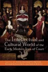 The Intellectual and Cultural World of the Early Modern Inns of Court cover