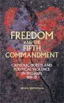 Freedom and the Fifth Commandment cover