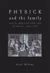 Physick and the Family cover