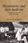 Missionaries and Their Medicine cover