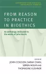 From Reason to Practice in Bioethics cover