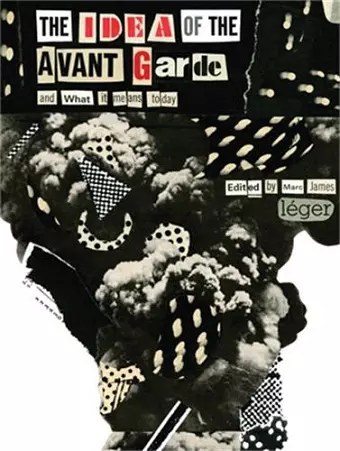 The Idea of the Avant Garde cover