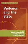 Violence and the State cover