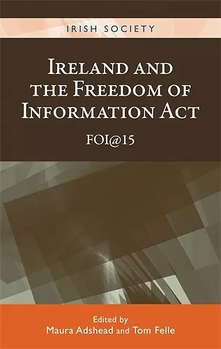Ireland and the Freedom of Information Act cover