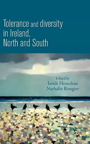 Tolerance and Diversity in Ireland, North and South cover