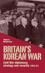 Britain’S Korean War cover