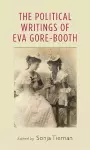 The political writings of Eva Gore-Booth cover