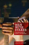 Men with Stakes cover