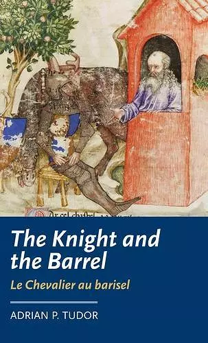 The Knight and the Barrel (Le Chevalier Au Barisel) cover