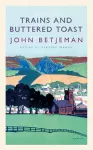 Trains and Buttered Toast cover