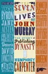 The Seven Lives of John Murray cover