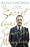 The Secret Lives of Somerset Maugham cover