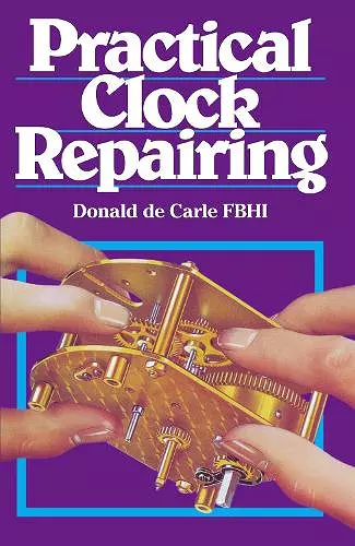 Practical Clock Repairing cover