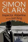 Inspector Abberline and the Just King cover