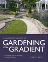 Gardener's Guide to Gardening on a Gradient cover