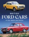 British Ford Cars of the 1960s and 1970s cover