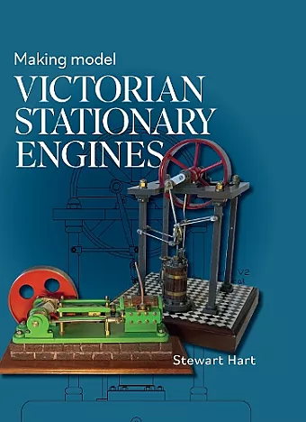 Making Model Victorian Stationary Engines cover