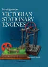Making Model Victorian Stationary Engines cover