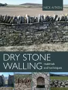 Dry Stone Walling - Materials and Techniques cover
