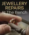 Jewellery Repairs At The Bench cover