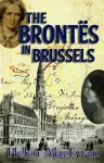 The Brontës In Brussels cover