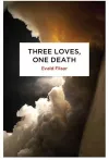Three Loves, One Death cover