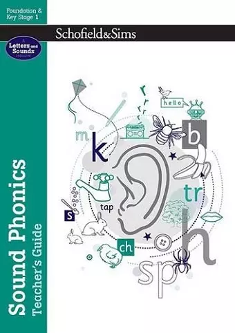 Sound Phonics Teacher's Guide: EYFS/KS1, Ages 4-7 cover