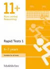 11+ Non-verbal Reasoning Rapid Tests Book 1: Year 2, Ages 6-7 cover