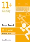 11+ Non-verbal Reasoning Rapid Tests Book 5: Year 6, Ages 10-11 cover